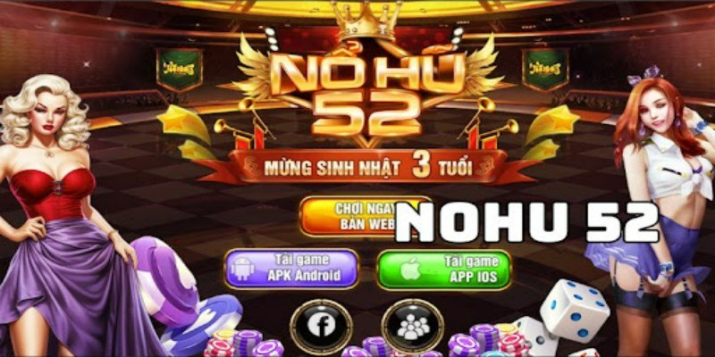 Nổ hũ 52 là gì?